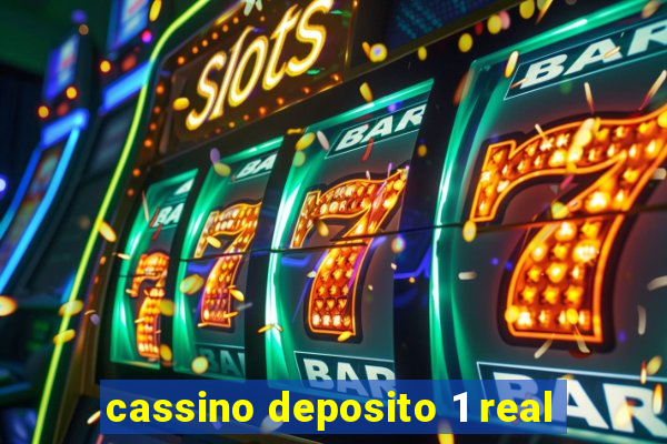 cassino deposito 1 real